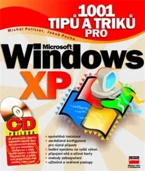 1001 tipů a triků pro Windows XP