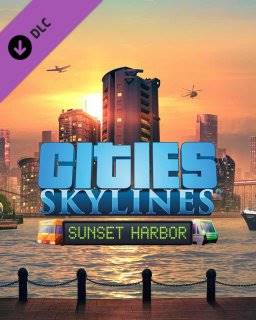 Cities Skylines Sunset Harbor elektronická licence