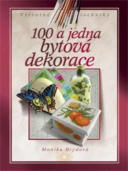 Kniha 100 a jedna bytová dekorace