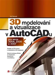 Kniha 3D modelování a vizualizace v AutoCADu 2