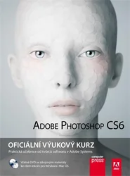 Kniha Adobe Photoshop CS6: Oficiální výukový kurz