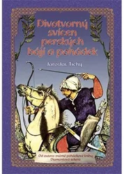 Kniha Divotvorný svícen perských bájí a pohádek