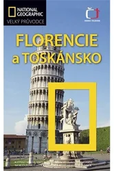 Kniha Florencie a Toskánsko Velký průvodce National Geographic