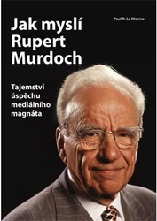 Kniha Jak myslí Rupert Murdoch