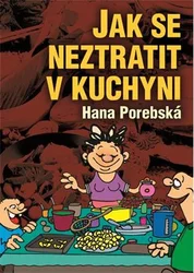 Kniha Jak se neztratit v kuchyni