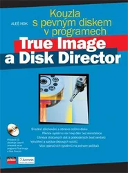 Kniha Kouzla s pevným diskem v programech True Image a Disk Director