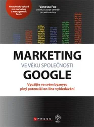 Kniha Marketing ve věku společnosti Google