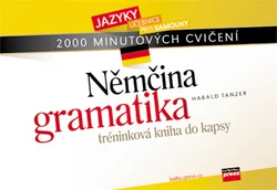 Kniha Němčina - gramatika 2000 německých minutových cvičení