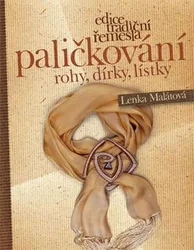 Kniha Paličkování Rohy, dírky, lístky