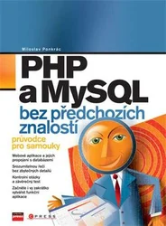 Kniha PHP a MySQL bez předchozích znalostí