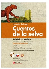 Kniha Pohádky z pralesa Cuentos de la selva