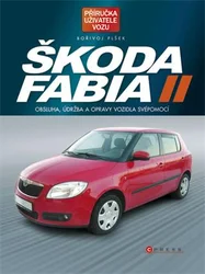 Kniha Škoda Fabia II Obsluha, údržba a opravy vozidla svépomocí