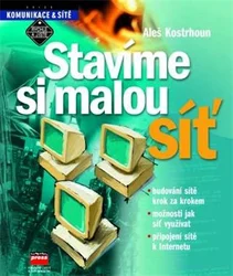 Kniha Stavíme si malou síť