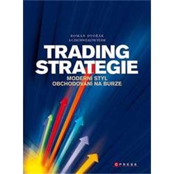Kniha Trading strategie Moderní styl obchodování na burze