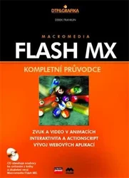 Macromedia Flash MX kompletní průvodce