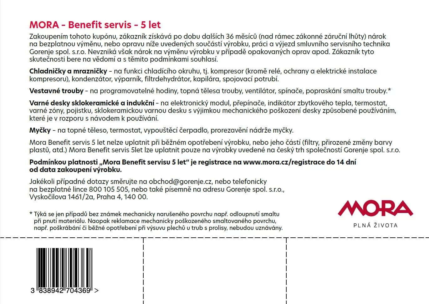 Mora Benefit servis 5 let