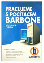 Práca s počítačom BARBONE (používateľská príručka)