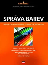 Správa barev - průvodce profesionála v grafice